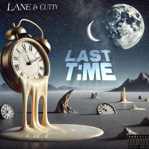 Lane & Cutty - Last Time