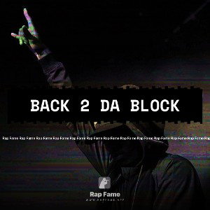 Back 2 Da Block