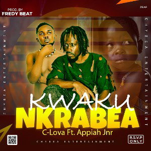 C - Lova - Kwaku Nkrabea ft Appiah Jnr - Prod.By Freddy-1