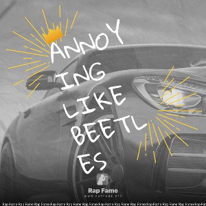 annoying like beetles