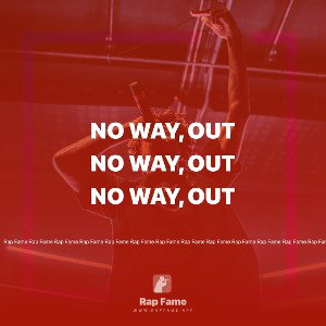 no way, out