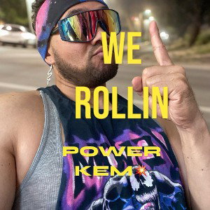 WE ROLLIN