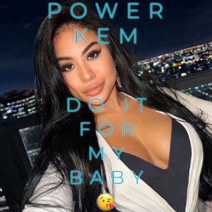 DO IT FOR MY BABY 