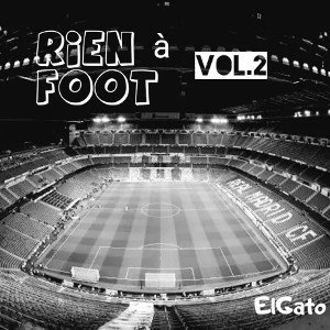 Rien à foot vol.2