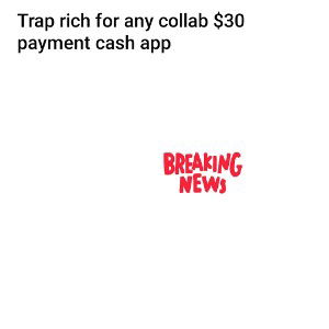 collab $30 payment cash app let's Go crazy
