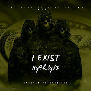  I EXIST  