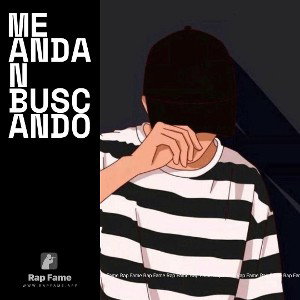 me andan Buscando 