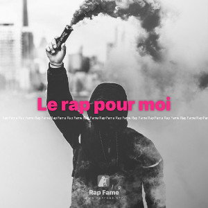 Le rap pour moi 