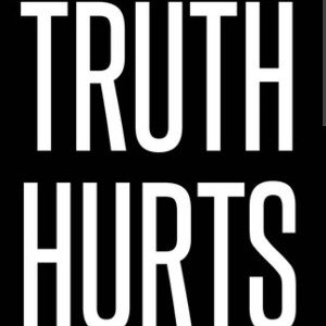 Truth Hurts 