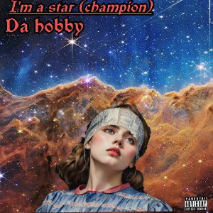 I'm a star( champion)