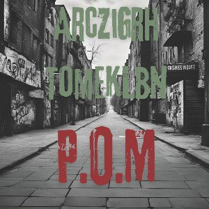 ArctosGRHxTomekLBN/LDW - P. O. M. (powolny obchód miasta)