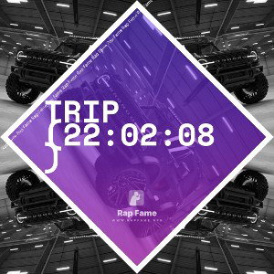TRIP (22:02:08)