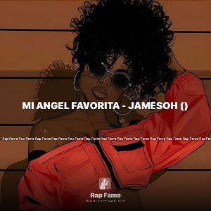 Mi Angel Favorita - Jamesoh ()