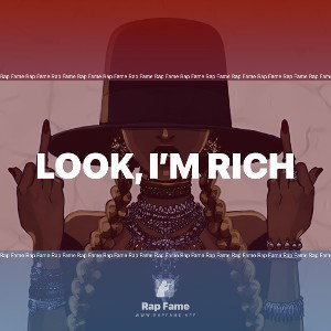 Look, I’m rich