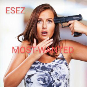 ESEZ MOST-WANTED  remix
