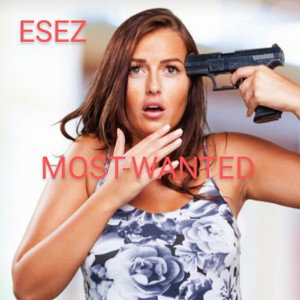 ESEZ MOST-WANTED I_m K1ng