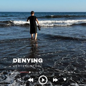 DENYING