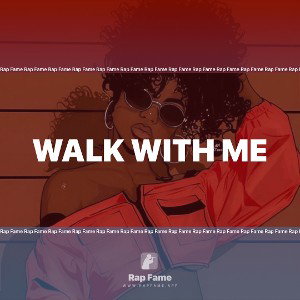 Walk With Me
