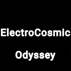 ElectroCosmic Odyssey 