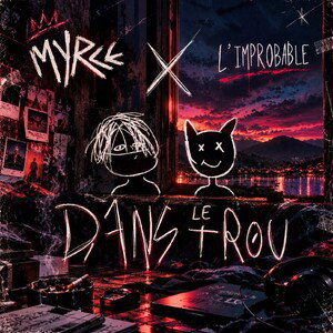 Dans le trou-(Feat Myrce)