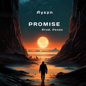 Promise (Prod. Pendo)