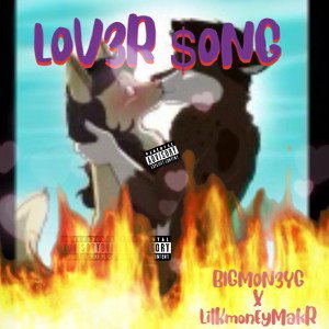 LOV3R $ONG 
