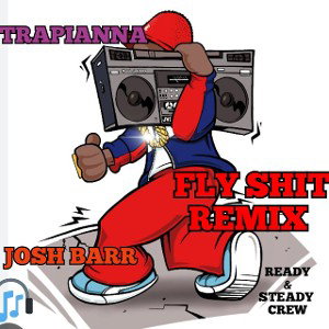 fly shit remix (ft trapianna)