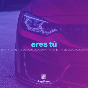 eres tú 