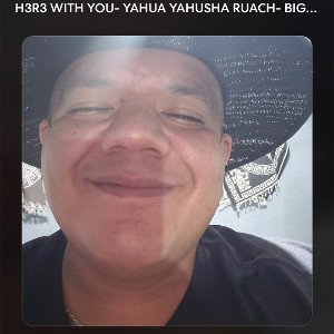 Vicd Villa - H3R3 WITH YOU- YAHUA YAHUSHA RUACH- BIGSLIM45  2024-08-12 00_10