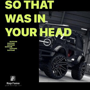 so that was in your head