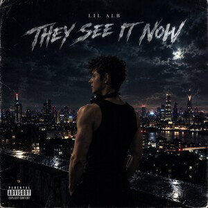 They See It Now - Lil Alb