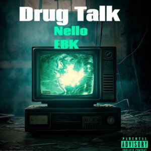 Drug Talk Rapchat