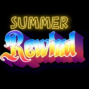 Summer Rewind 
