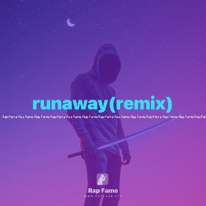 runaway(remix)