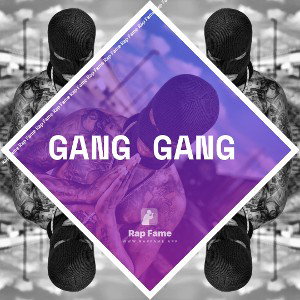 GANG GANG