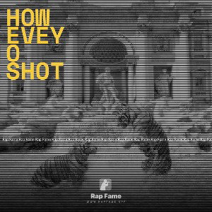 how evey o shot