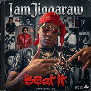 “ Beat It “ IamJiggaraw 