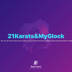 21Karats&MyGlock