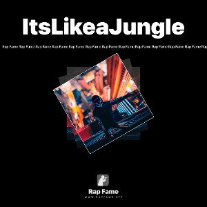 ItsLikeaJungle