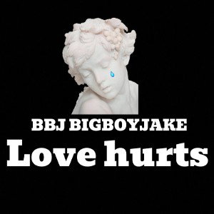 Love hurts 