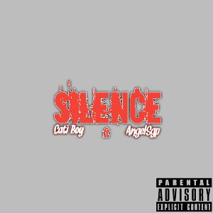  Silence ft. AngelSgp