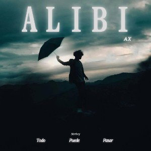 Alibi - by Ax
