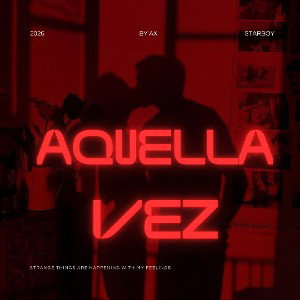 Aquella vez -by AX