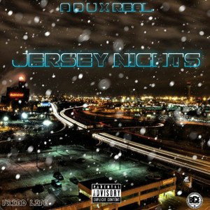 A.B.U x REAL "JERSEY NIGHTS"