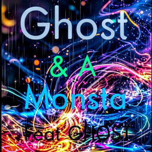 Ghost and a Monsta... . We up!!
