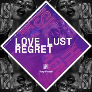 love lust regret