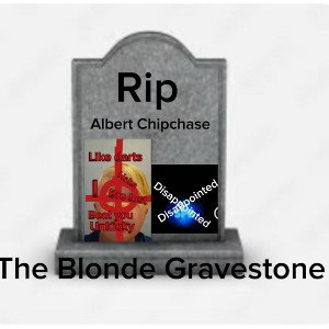 The Blonde Gravestone 