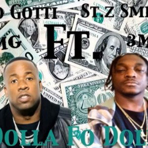 Yo Gotti ft. St.z Smith - Dolla Fo Dolla