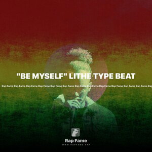 "BE MYSELF" LITHE TYPE BEAT