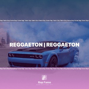 REGGAETON | Reggaeton